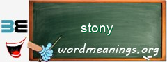 WordMeaning blackboard for stony
